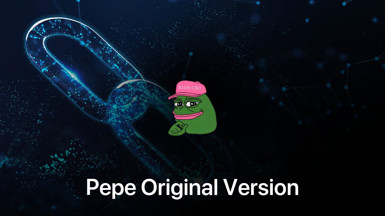 Where to buy Pepe Original Version coin