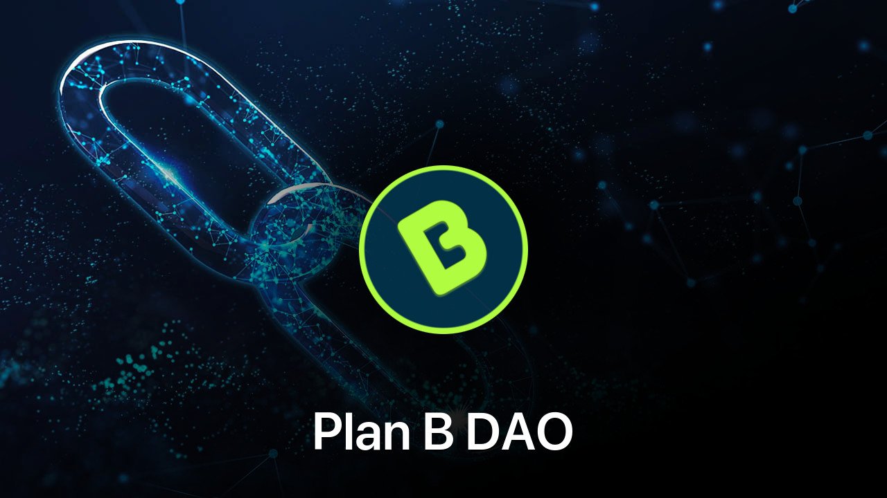 Where to buy Plan B DAO coin