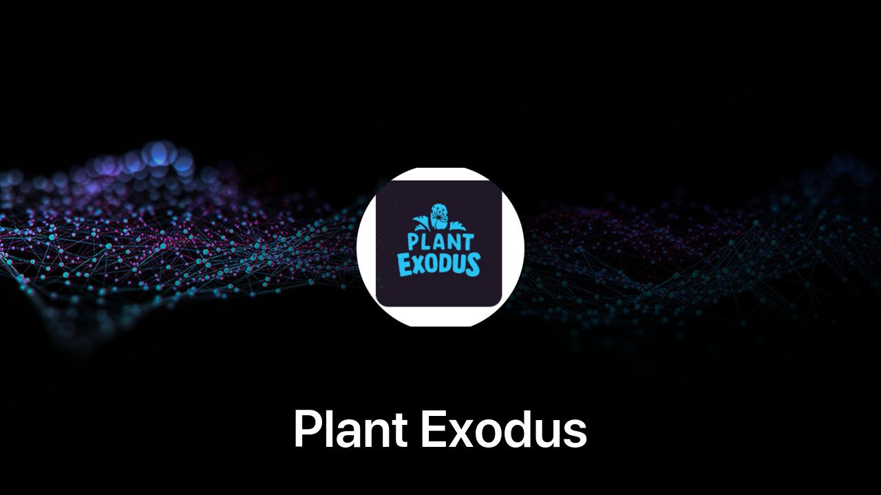 Where to buy Plant Exodus coin
