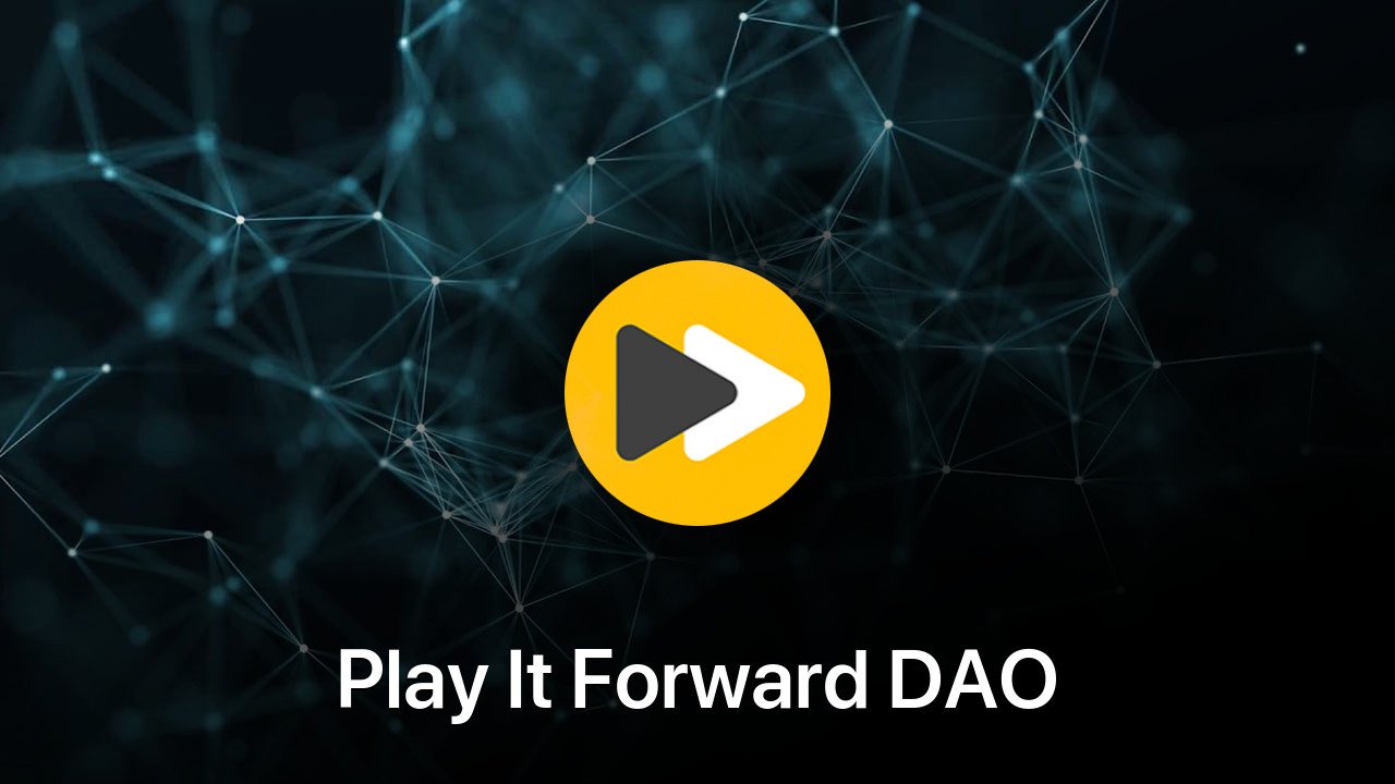 Where to buy Play It Forward DAO coin