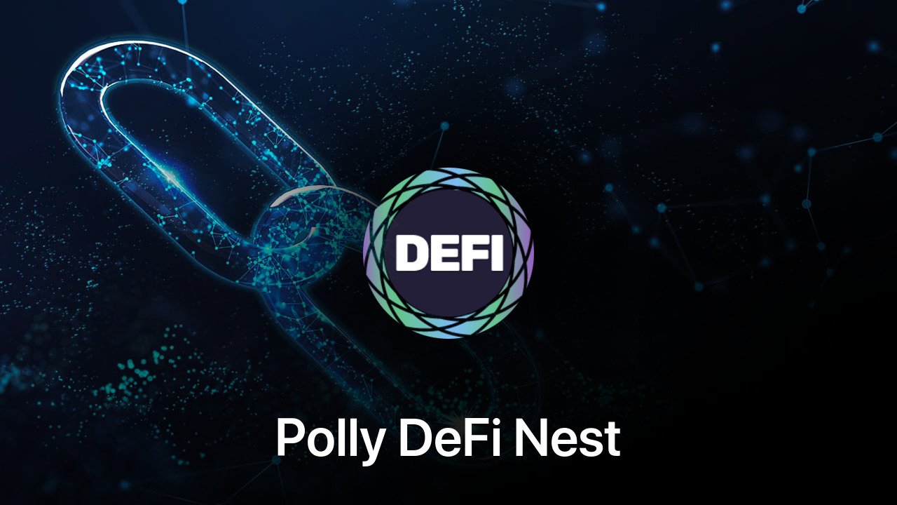 Where to buy Polly DeFi Nest coin