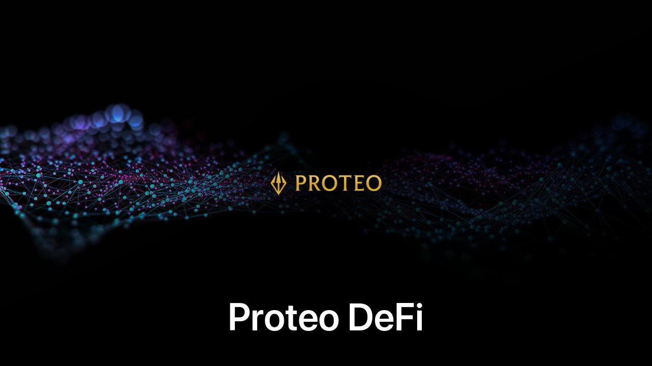 Where to buy Proteo DeFi coin