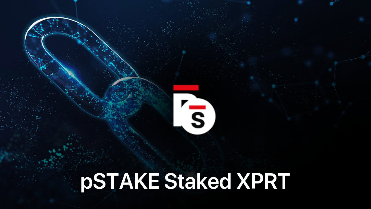 Where to buy pSTAKE Staked XPRT coin
