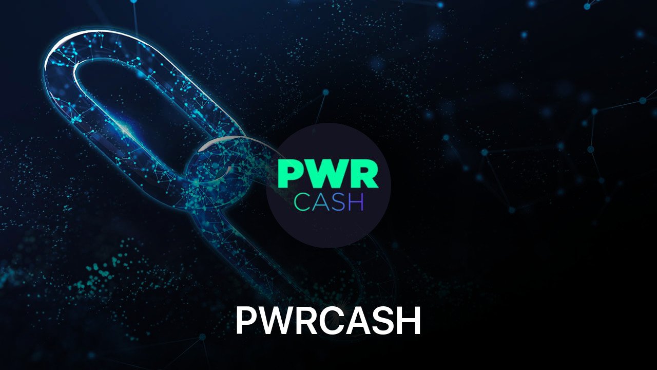 Where to buy PWRCASH coin