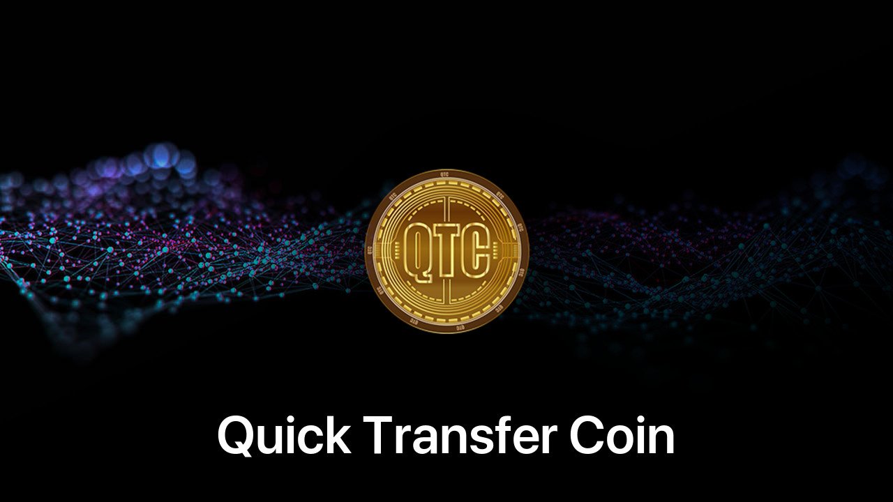 Where to buy Quick Transfer Coin coin