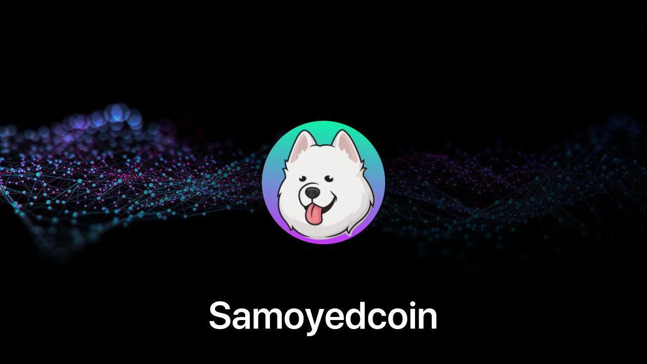 Where to buy Samoyedcoin coin