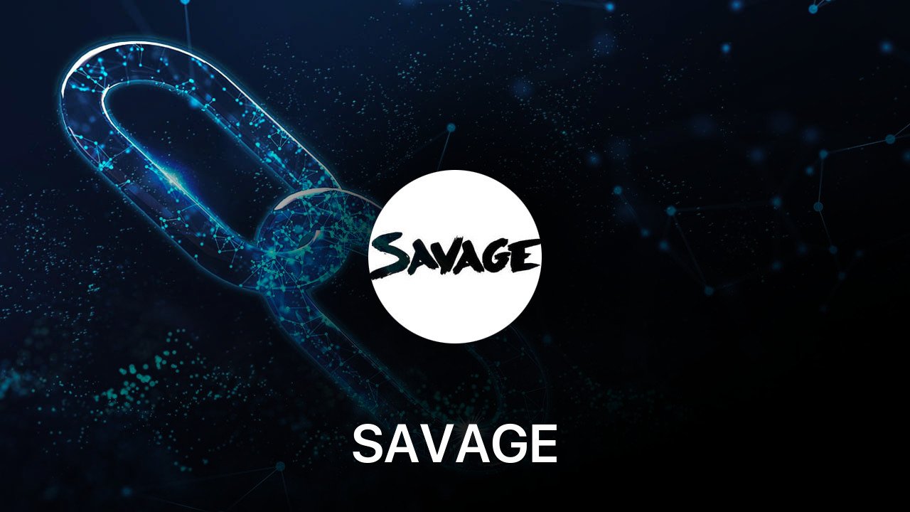 Where to buy SAVAGE coin
