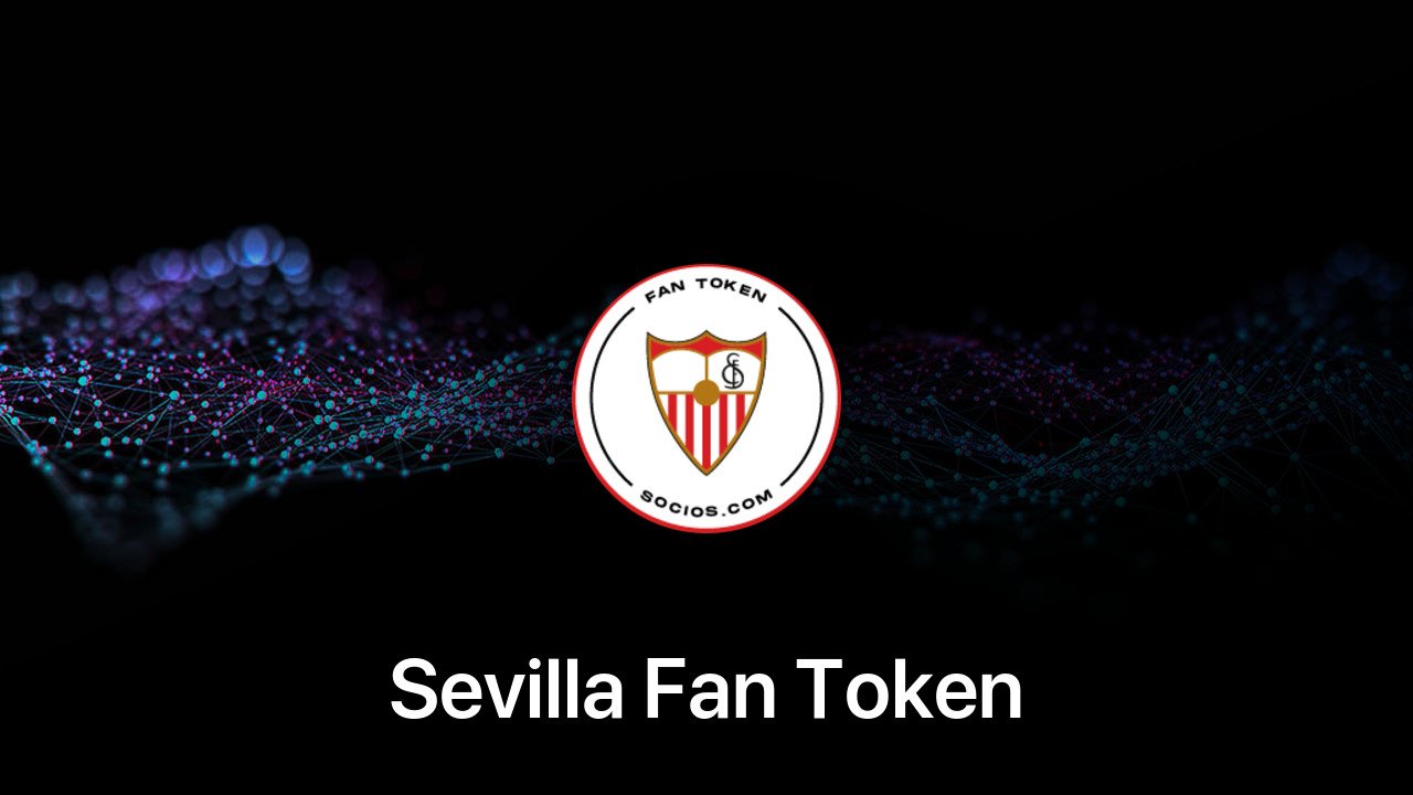 Where to buy Sevilla Fan Token coin