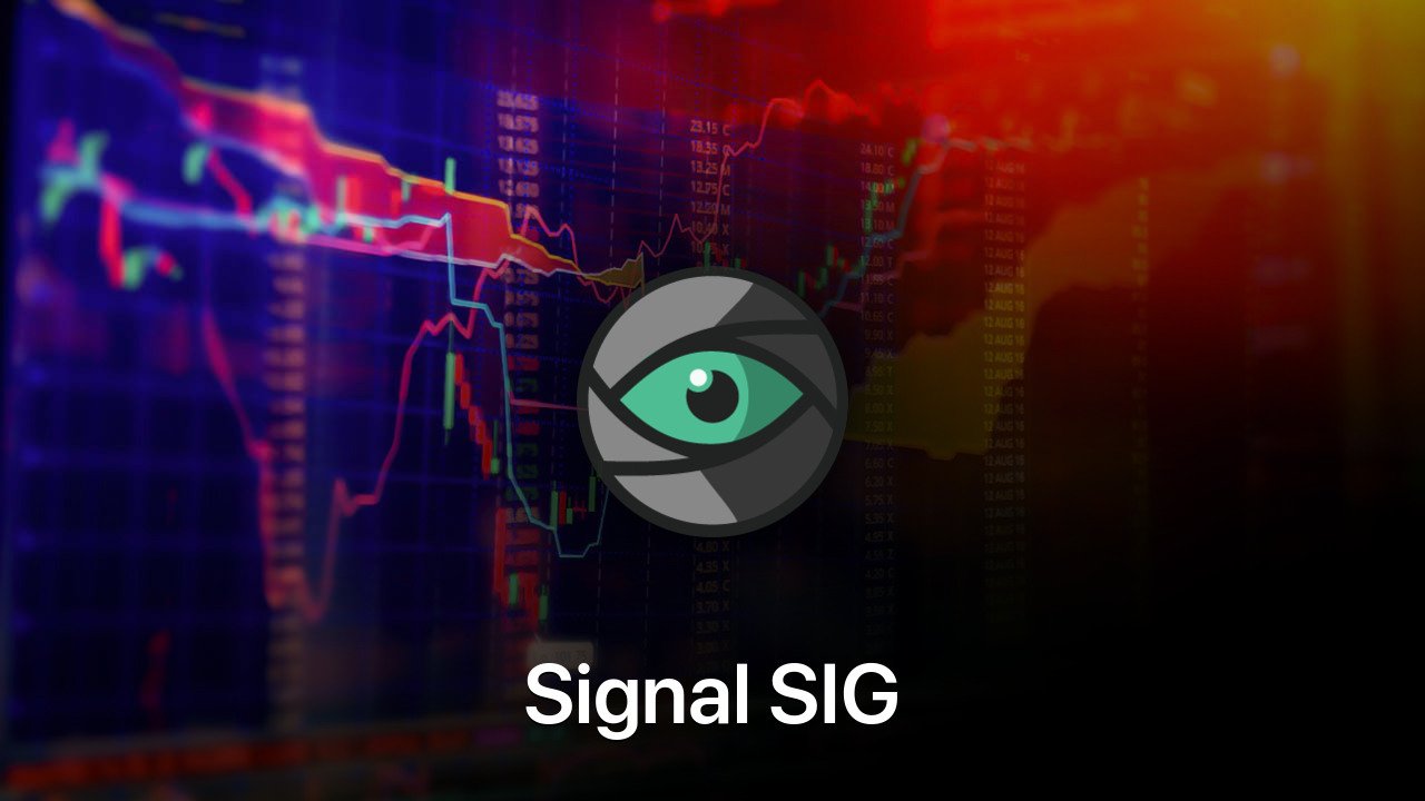 Where to buy Signal SIG coin
