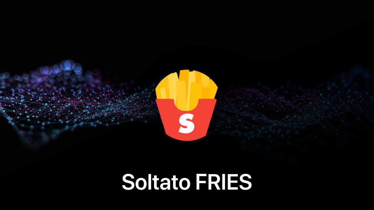 Where to buy Soltato FRIES coin