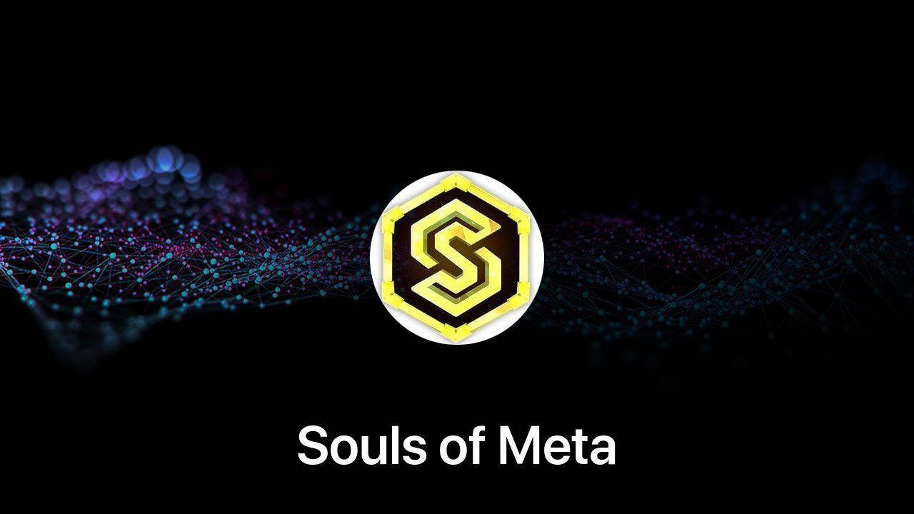 Where to buy Souls of Meta coin