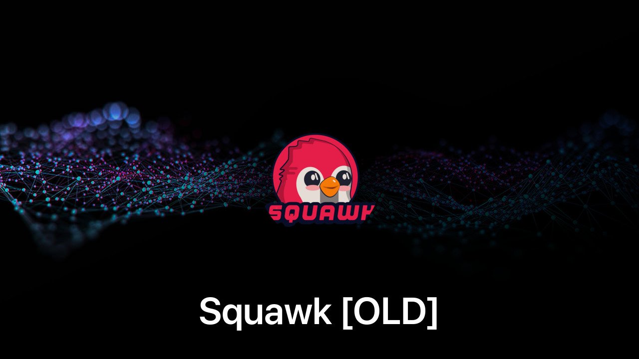 Where to buy Squawk [OLD] coin