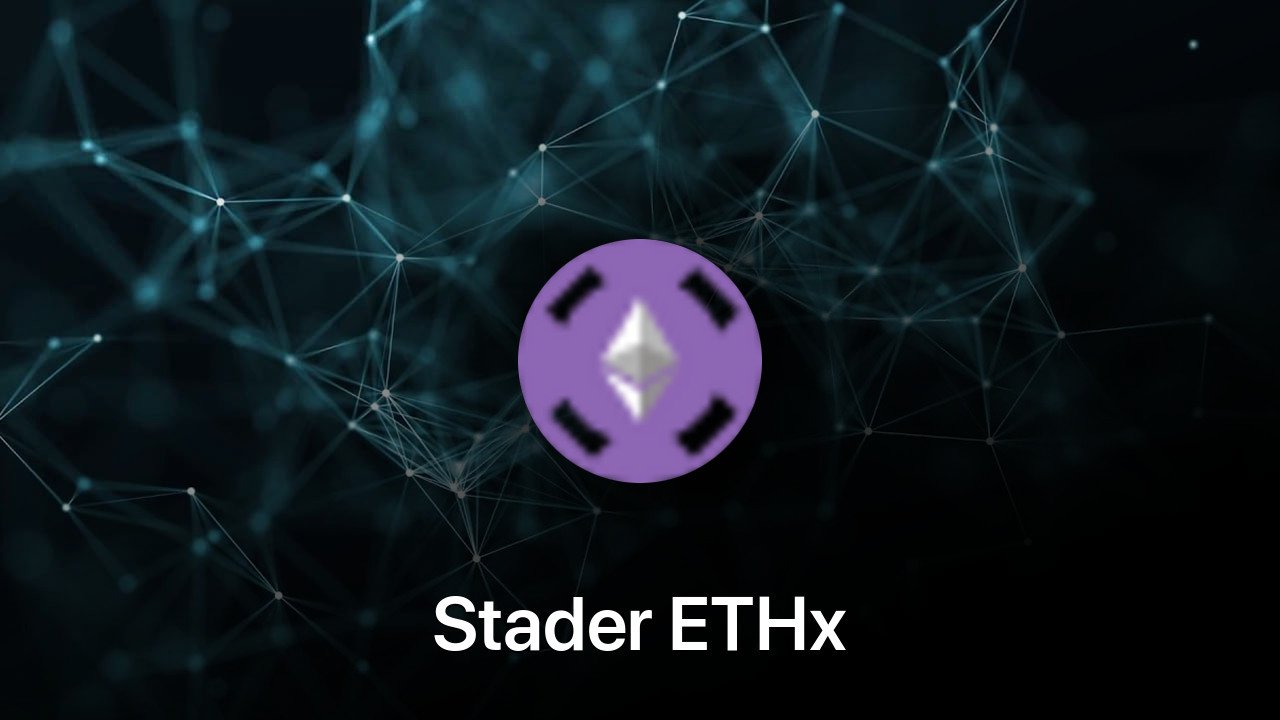 Where to buy Stader ETHx coin