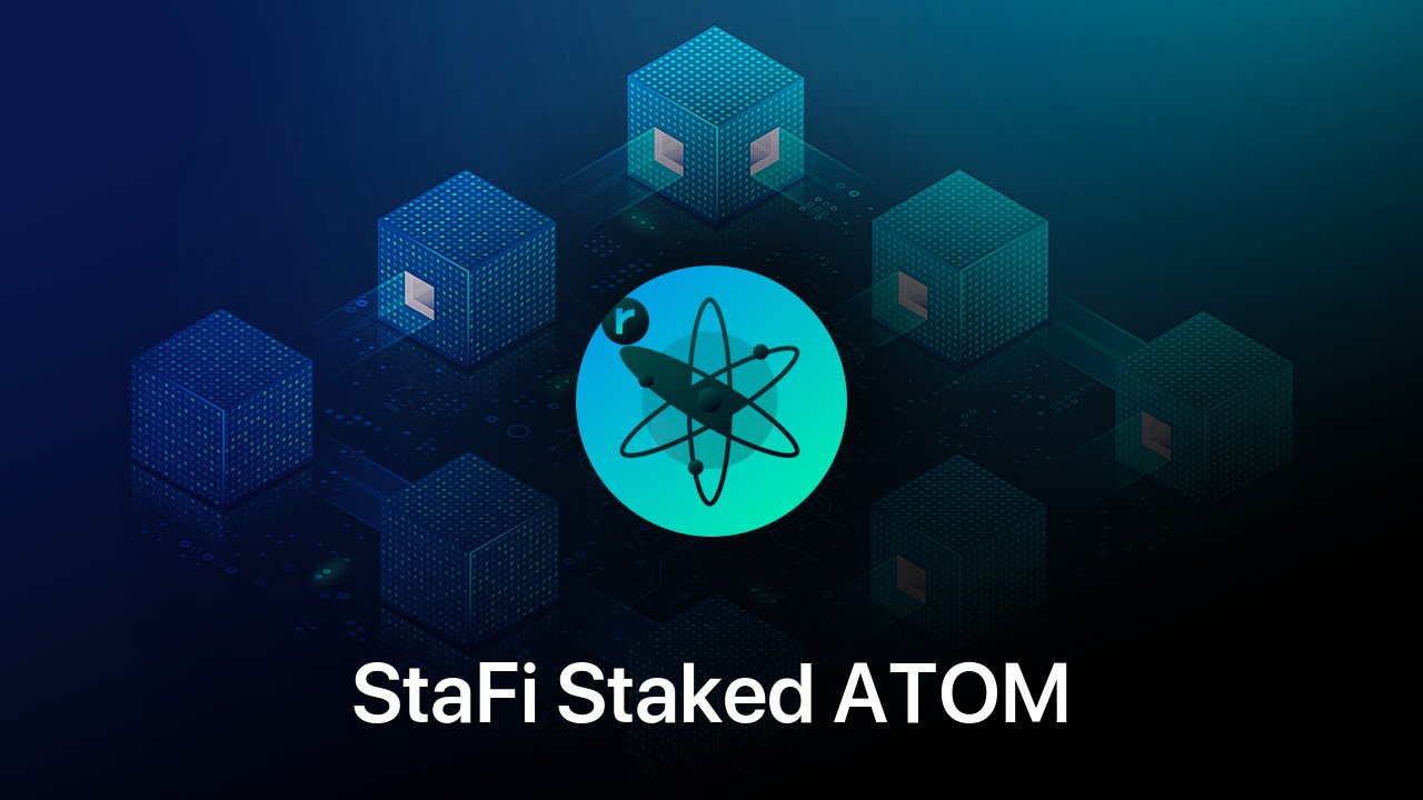 Where to buy StaFi Staked ATOM coin