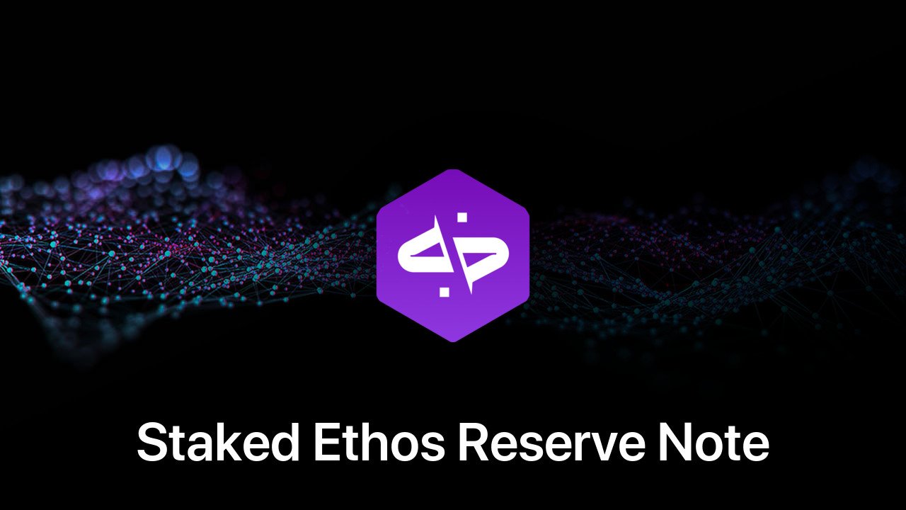 Where to buy Staked Ethos Reserve Note coin
