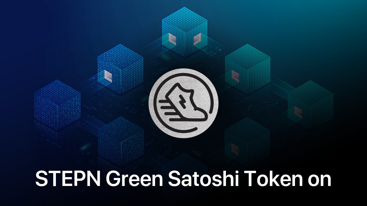 Where to buy STEPN Green Satoshi Token on ETH coin