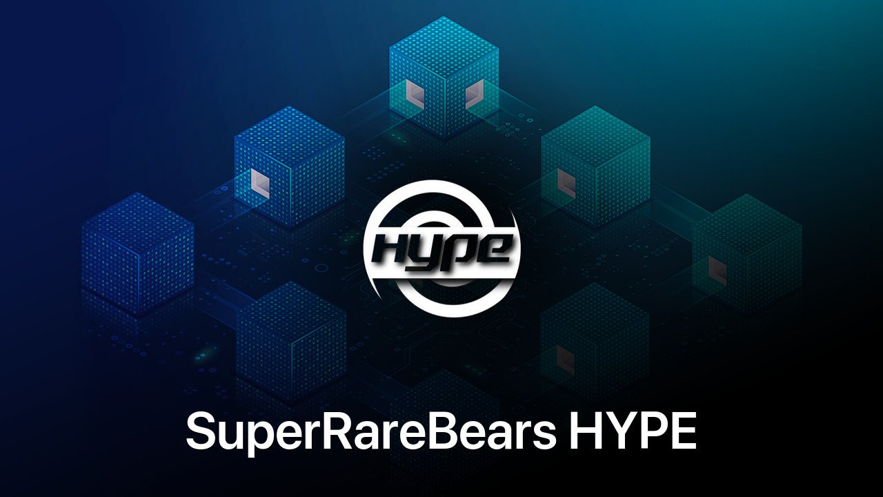Where to buy SuperRareBears HYPE coin