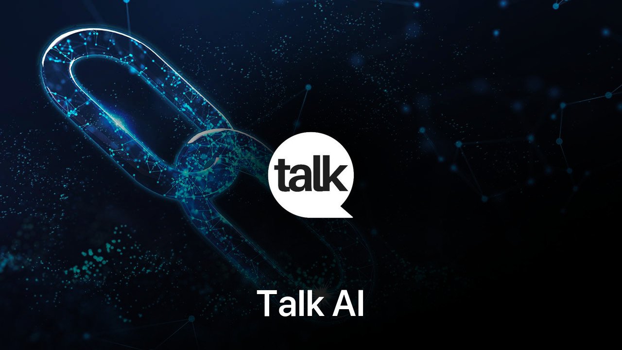 Where to buy Talk AI coin