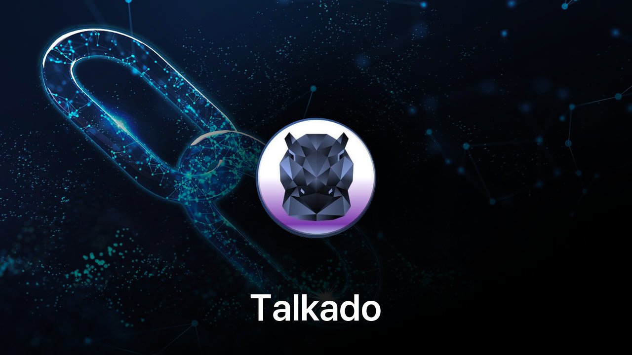 Where to buy Talkado coin