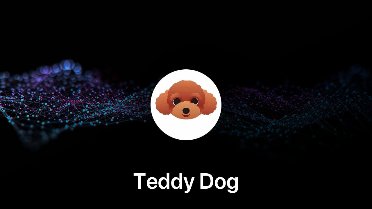 Where to buy Teddy Dog coin