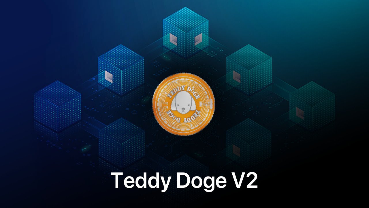 Where to buy Teddy Doge V2 coin