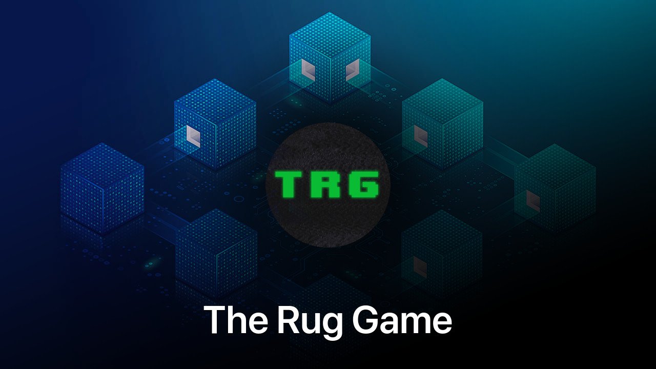 Where to buy The Rug Game coin
