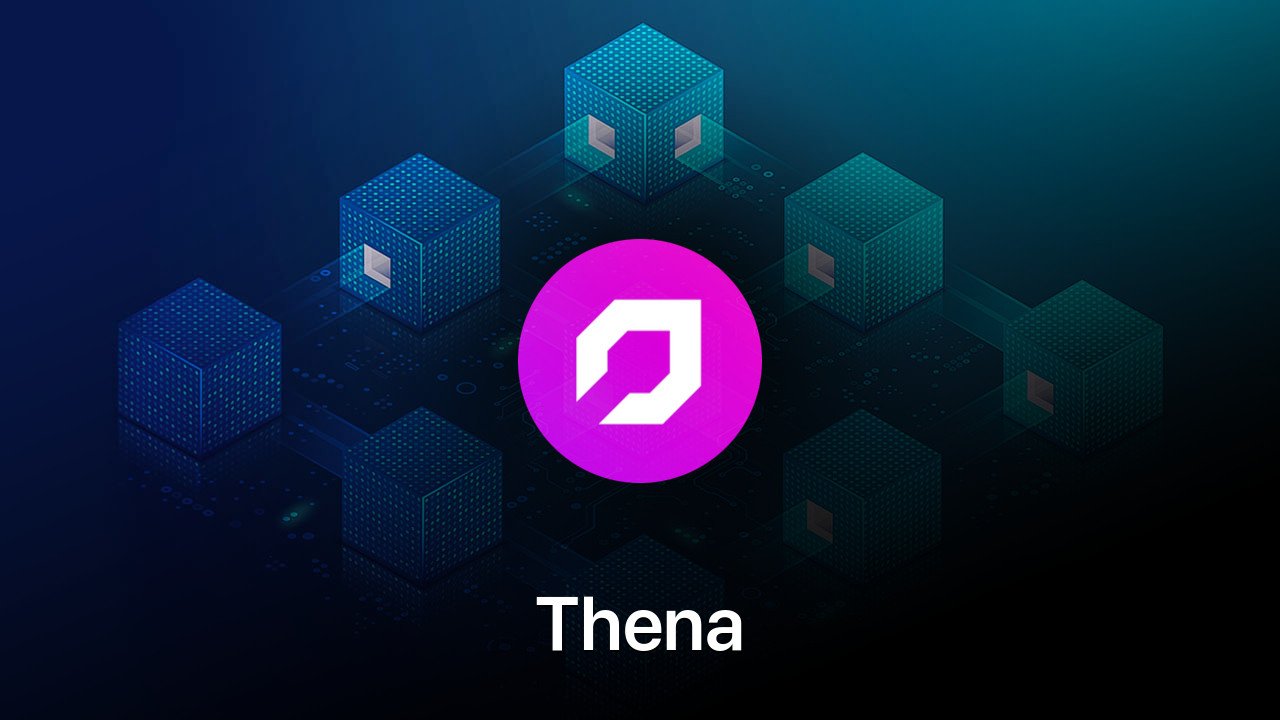 Where to buy Thena coin