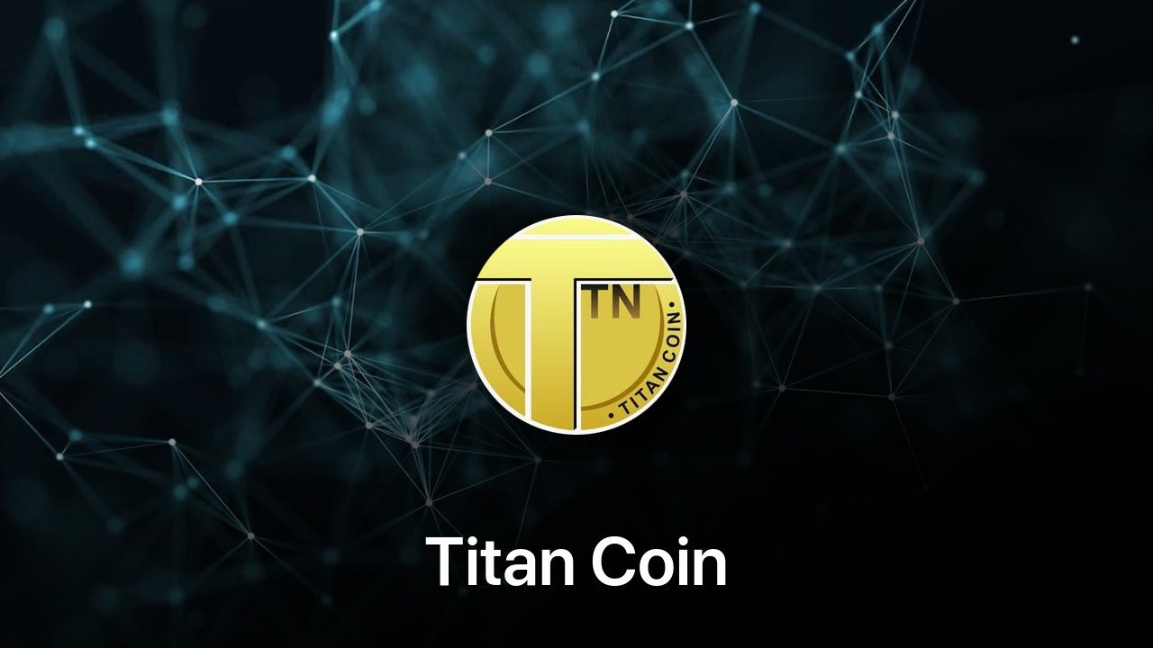 Where to buy Titan Coin coin
