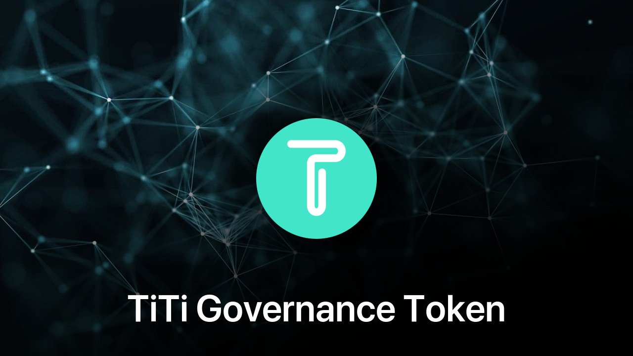 Where to buy TiTi Governance Token coin