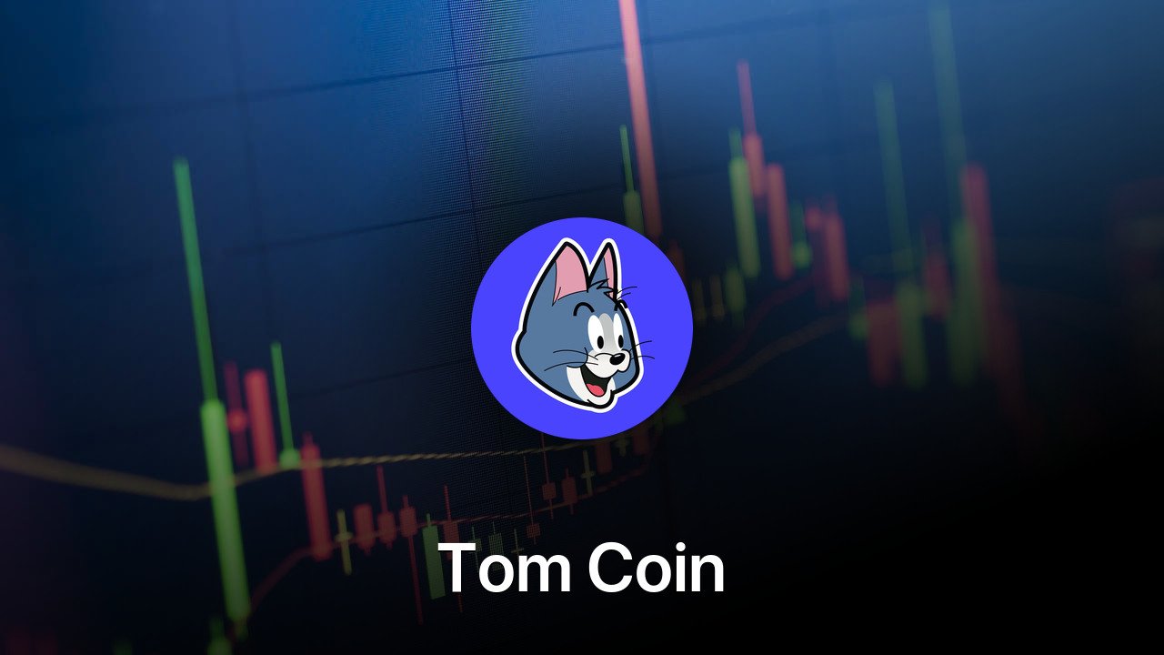 Where to buy Tom Coin coin