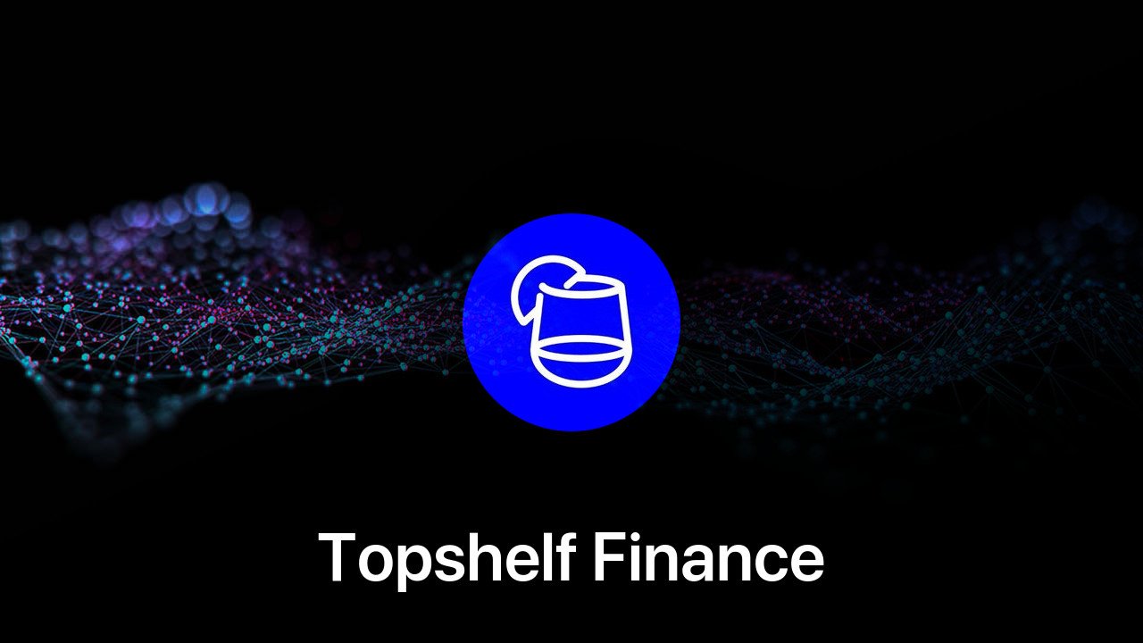 Where to buy Topshelf Finance coin