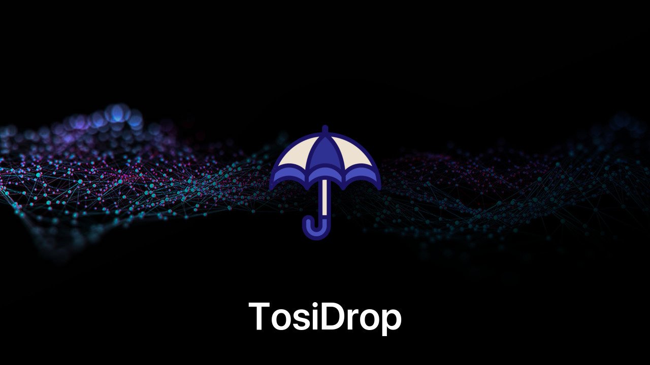 Where to buy TosiDrop coin