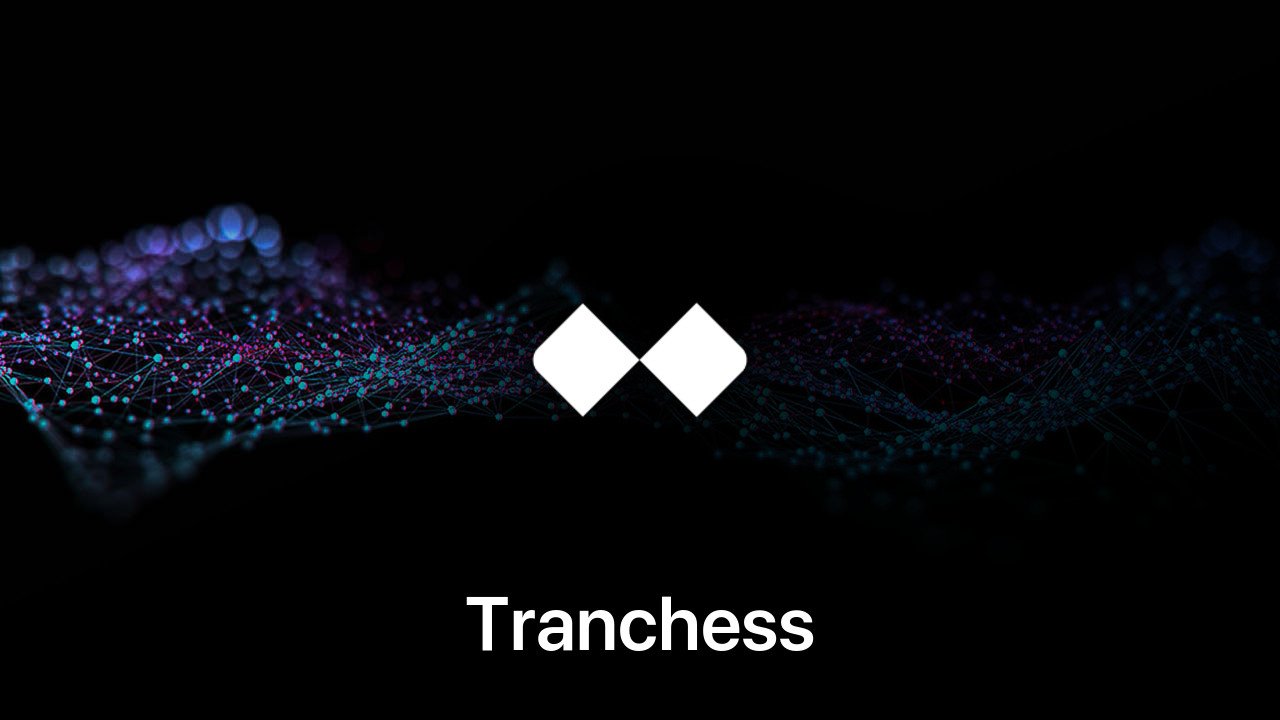 Where to buy Tranchess coin