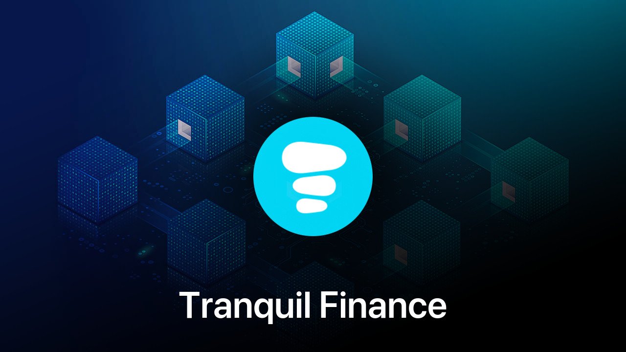 Where to buy Tranquil Finance coin