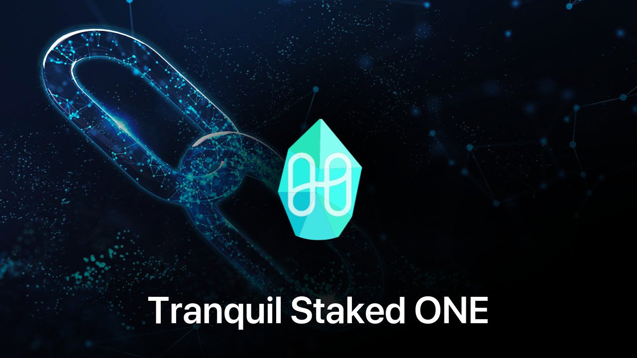 Where to buy Tranquil Staked ONE coin