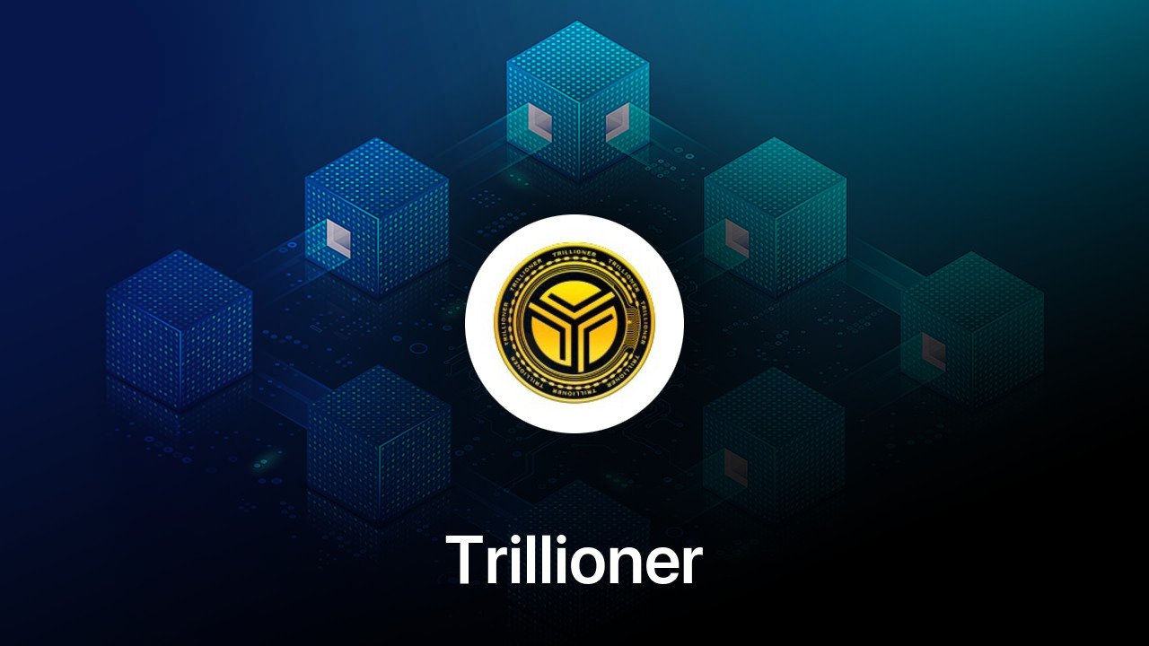 Where to buy Trillioner coin