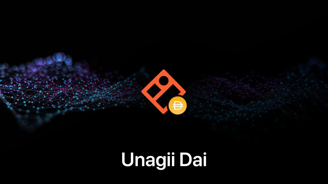Where to buy Unagii Dai coin