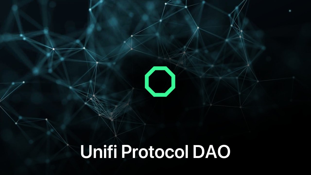 Where to buy Unifi Protocol DAO coin