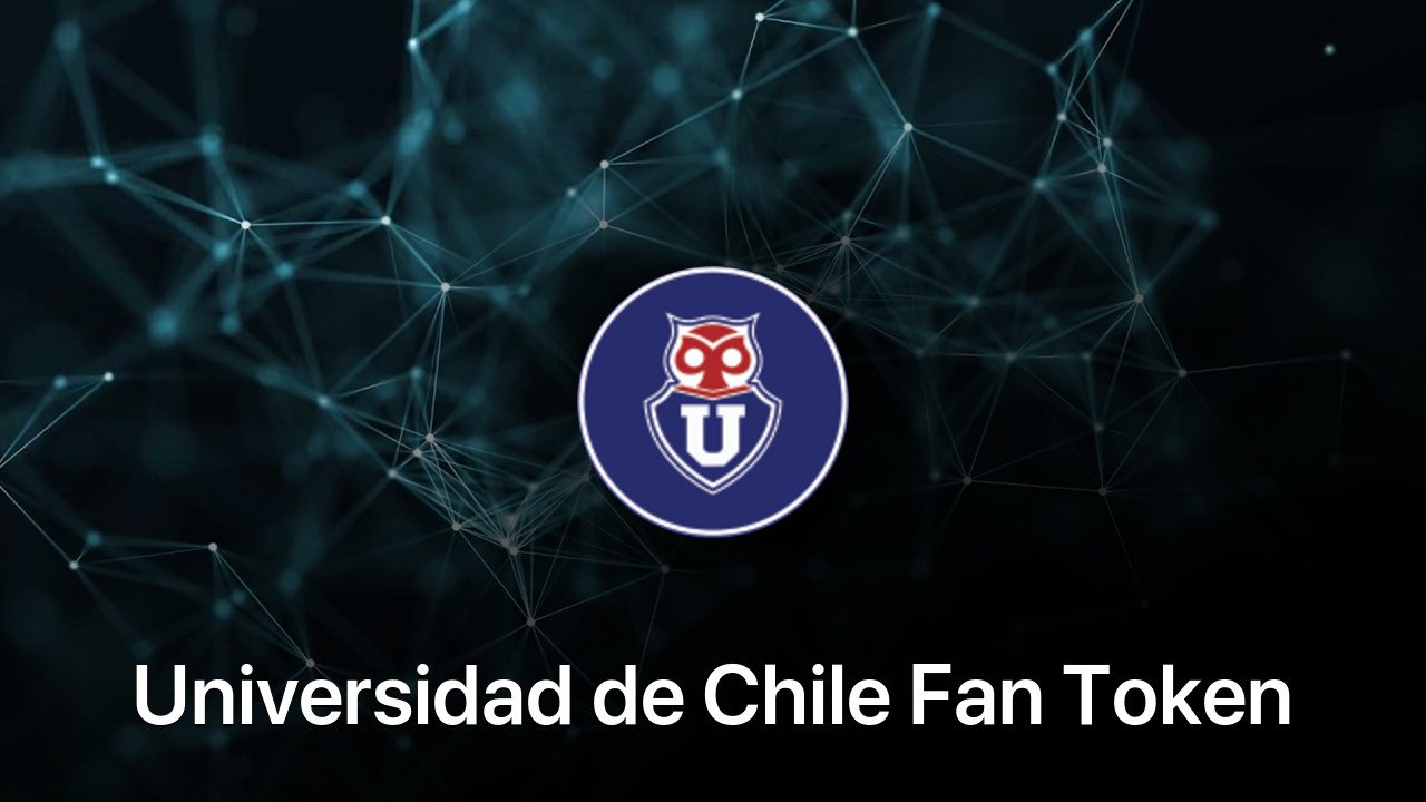 Where to buy Universidad de Chile Fan Token coin