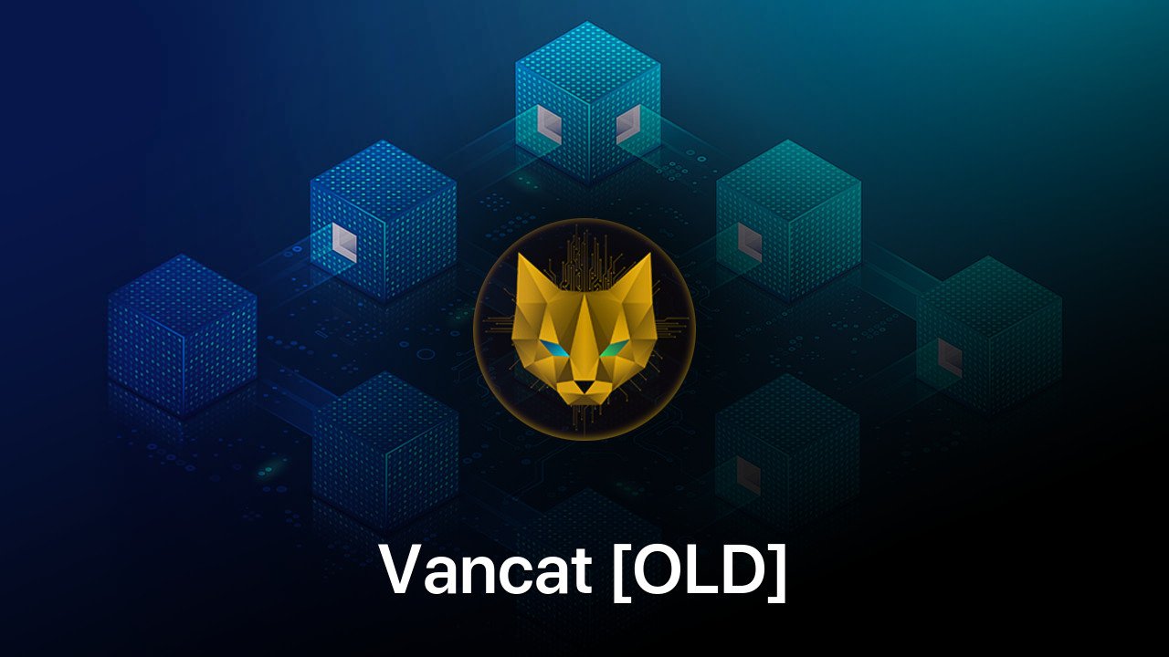 Where to buy Vancat [OLD] coin