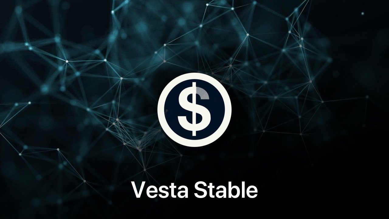Where to buy Vesta Stable coin