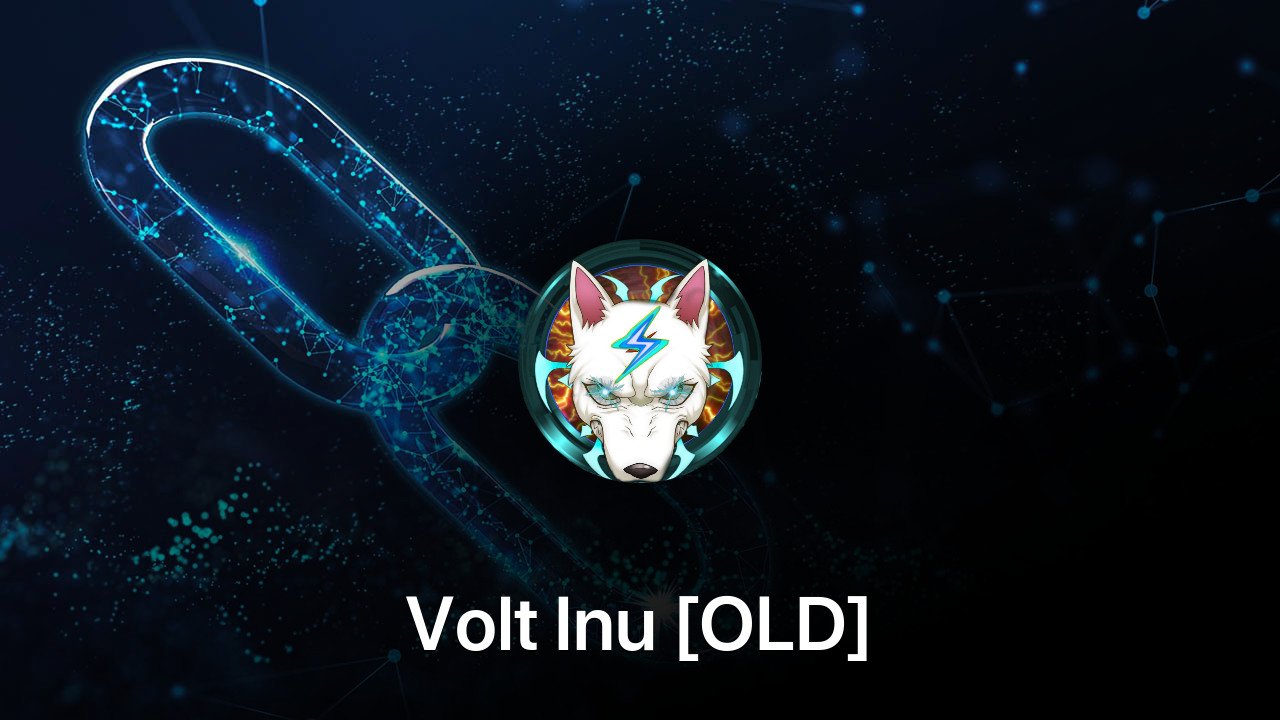 Where to buy Volt Inu [OLD] coin