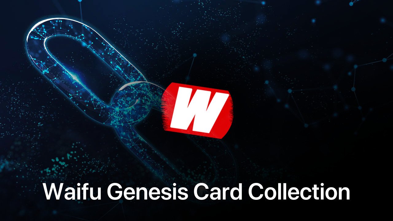 Where to buy Waifu Genesis Card Collection coin