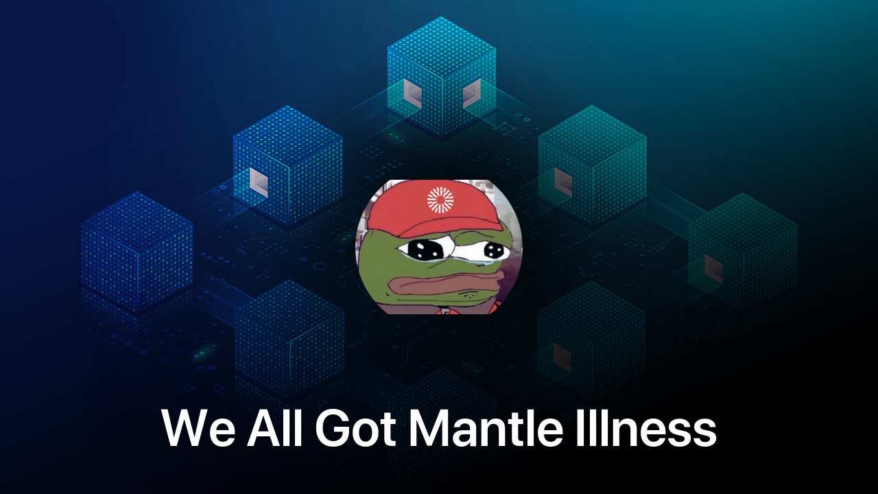 Where to buy We All Got Mantle Illness coin