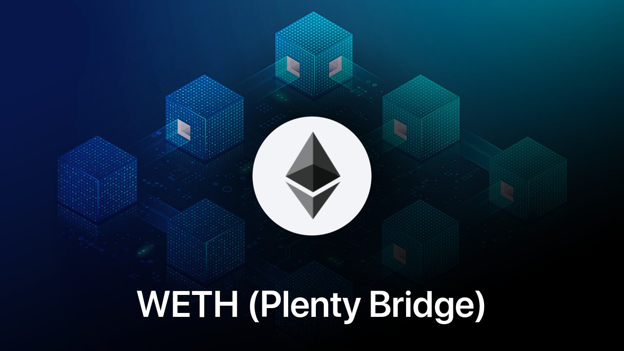 Where to buy WETH (Plenty Bridge) coin