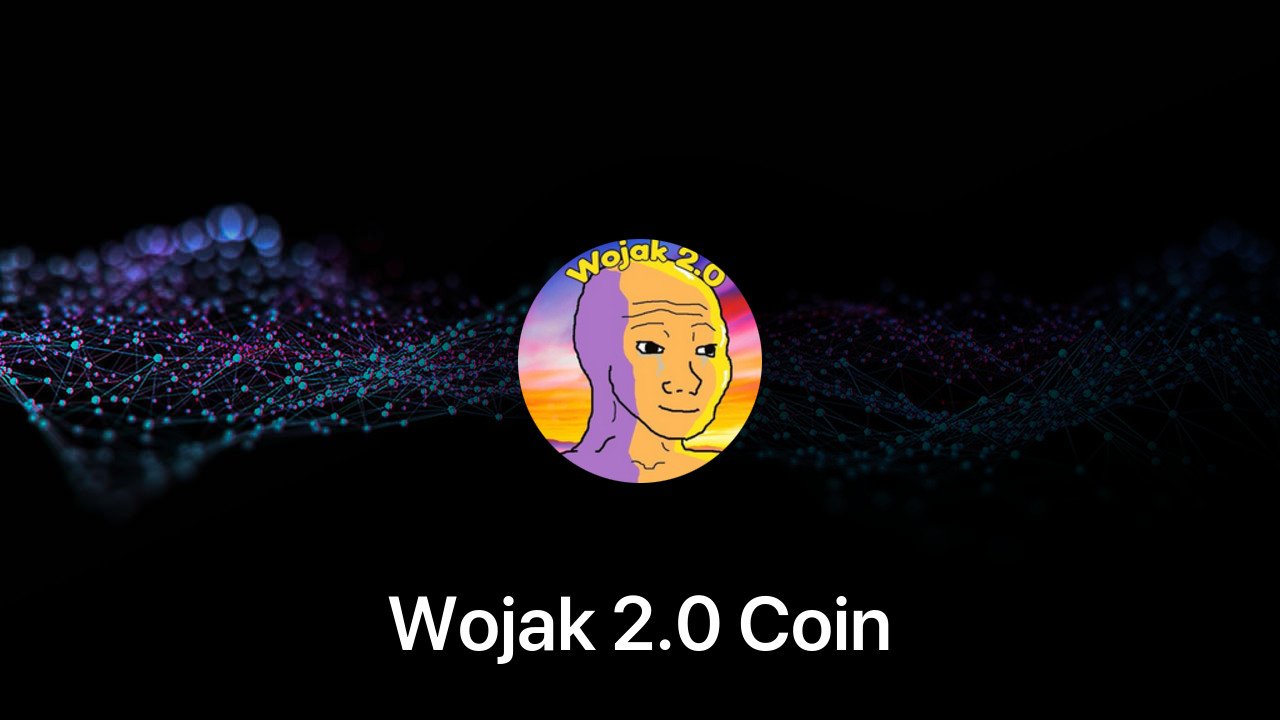 Where to buy Wojak 2.0 Coin coin