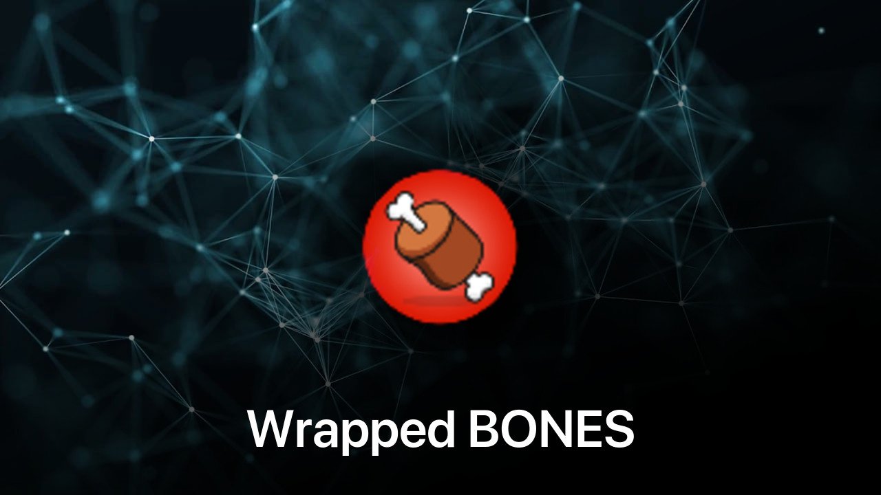 Where to buy Wrapped BONES coin