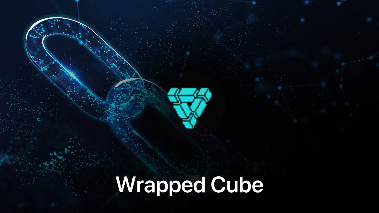 Where to buy Wrapped Cube coin