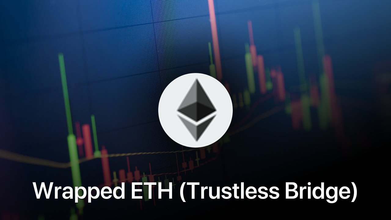 Where to buy Wrapped ETH (Trustless Bridge) coin