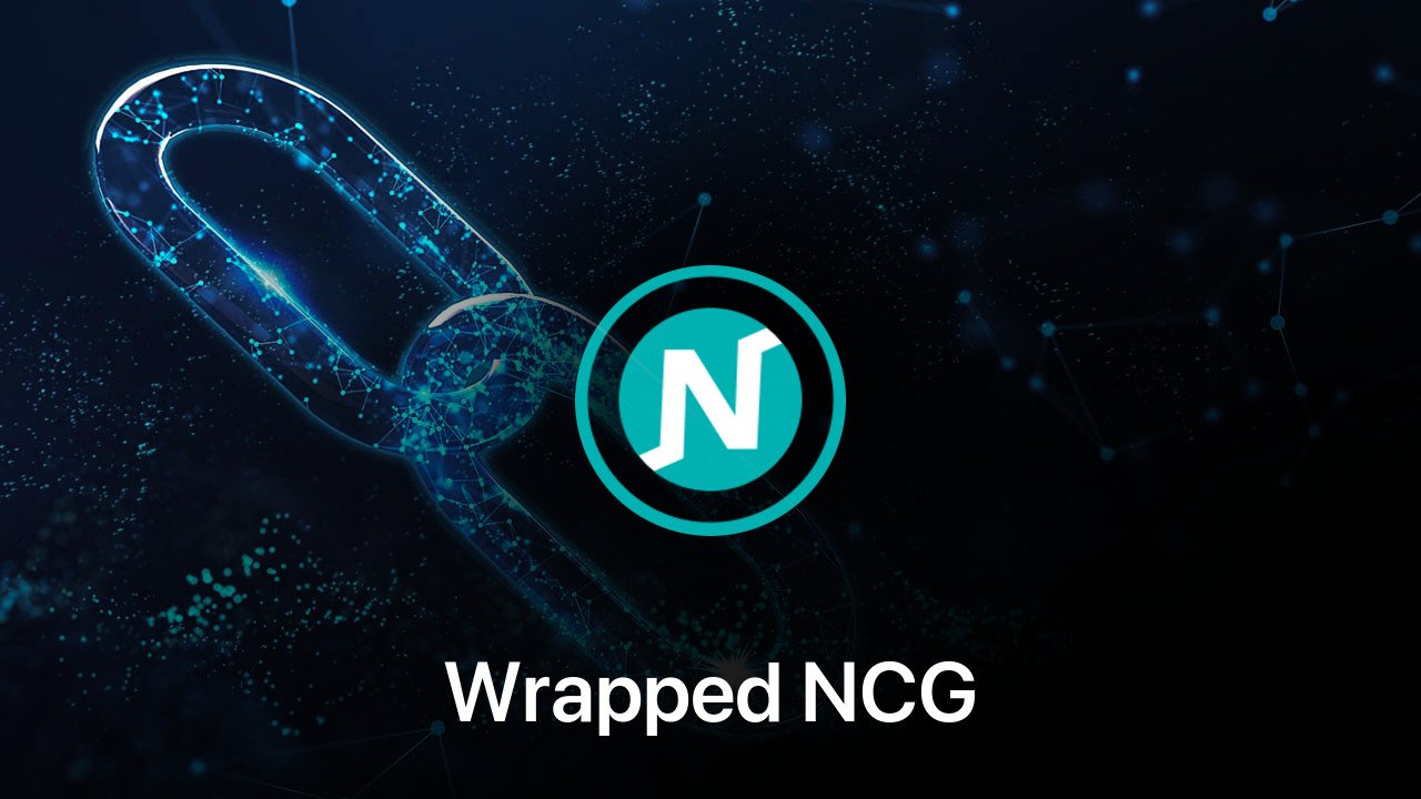 Where to buy Wrapped NCG coin